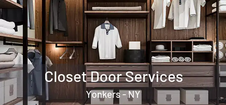  Closet Door Services Yonkers - NY